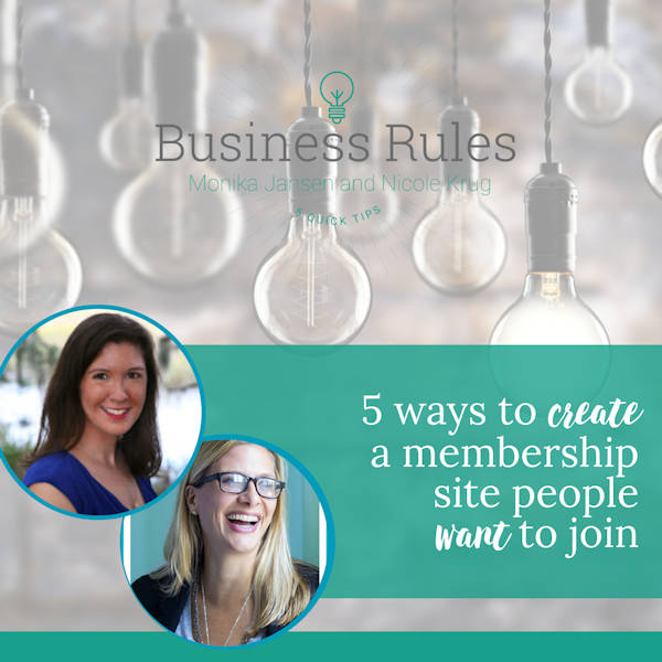 5 ways to create a membership site people want to join | Business rules marketing video