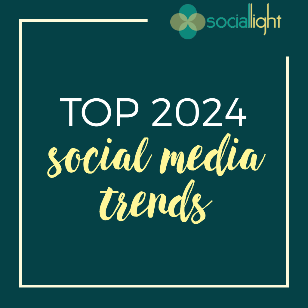 2024 Social Trends - Social Light