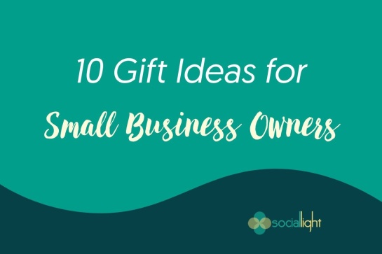 10 Gifts for Small Business Owners